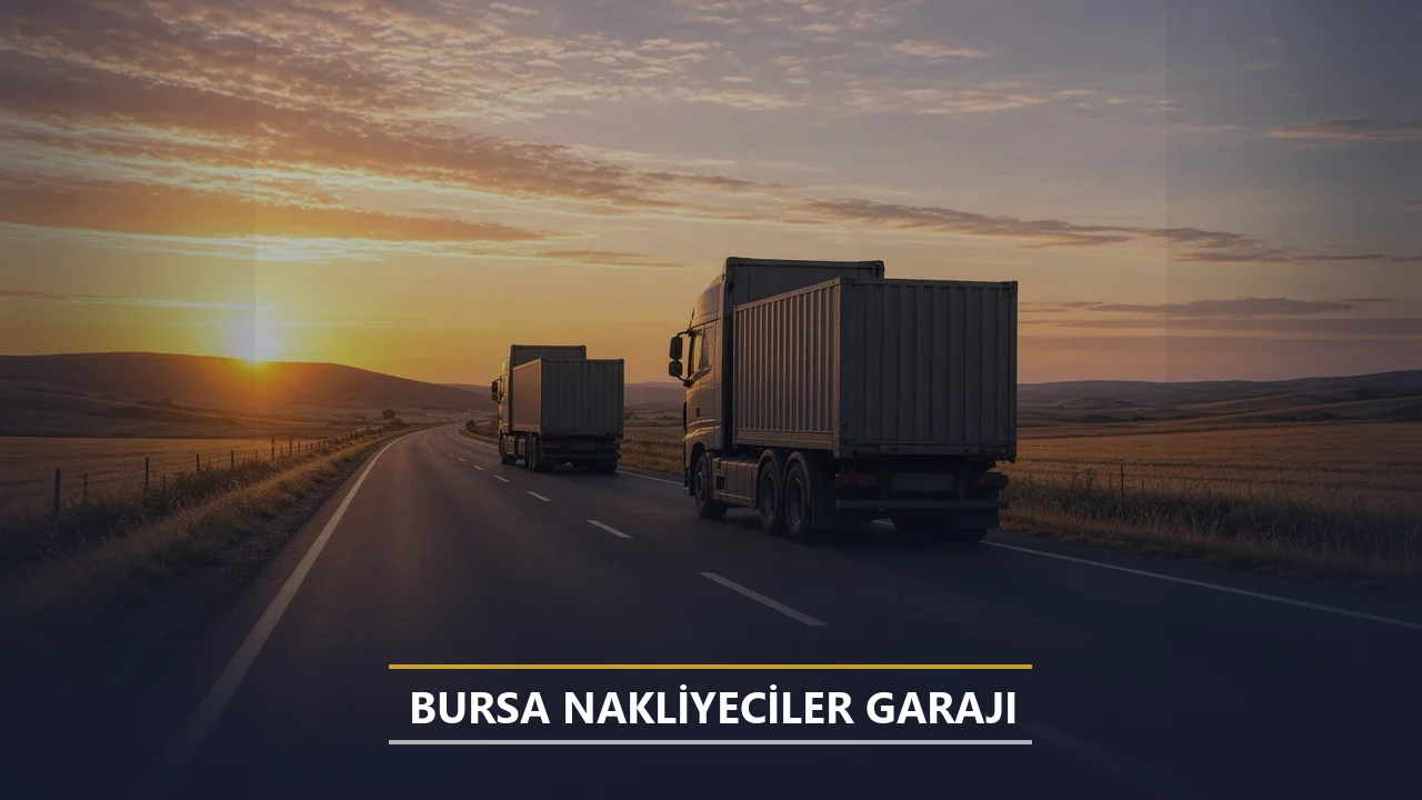 Bursa Nakliyeciler Garajı